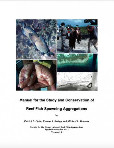 Manual for the Study and Conservation of Reef Fish Spawning Aggregations